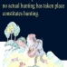 Hunting is crime